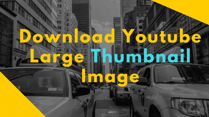 খুব সহজে ডাউনলোড করুন যেকোন Youtube ভিডিওর Thumbnail পিকচার