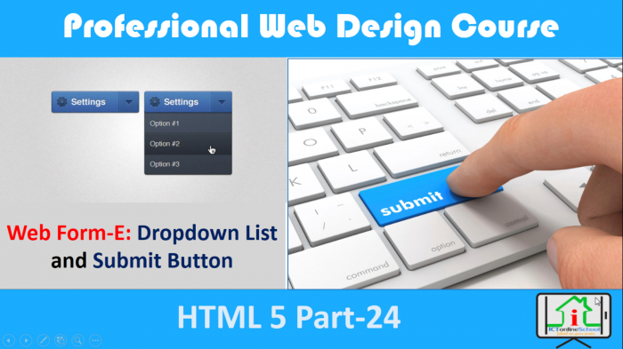 ওয়েব পেইজে ইউজার রেজিস্ট্রেশন ফর্ম তৈরির প্রস্তুতি (শেষপর্ব)| ড্রপ ডাউন লিস্ট ও সাবমিট বাটন