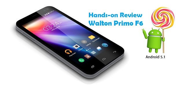 অ্যান্ড্রয়েড ললিপপচালিত Walton Primo F6 এর হ্যান্ডস-অন রিভিউ
