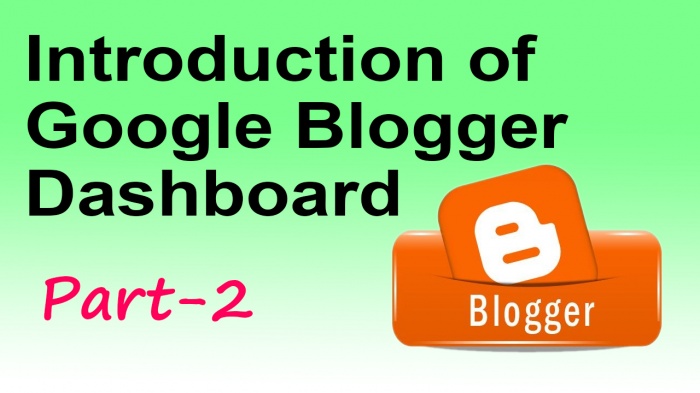 ব্লগার ব্লগ দিয়ে নিজের একটি সম্পূর্ণ ব্লগ তৈরী করুন পর্ব-২